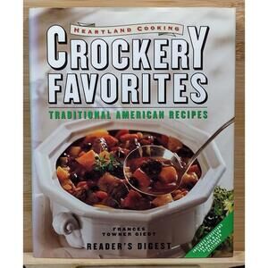 Heartland Cooking Crockery Favorites: Traditional American Recipes‎ Cookbook